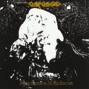 Carcass – Symphonies of Sickness