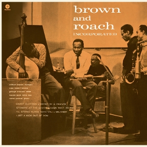 Brown, Clifford & Max Roach – Brown and Roach Incorporated
