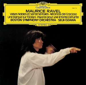 Boston Symphony Orchestra & Seiji Ozawa – Ravel: Orchestermusik