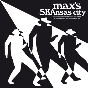 V/A – Max's Skansas City