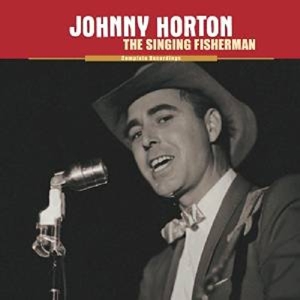 Horton, Johnny – Singing Fisherman