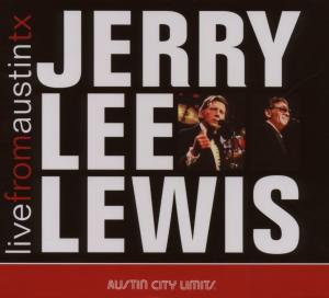 Lewis, Jerry Lee – Live From Austin, Tx