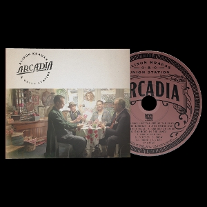 Alison Krauss & Union Station – Arcadia
