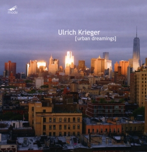 Various – Ulrich Krieger: Urban Dreamings