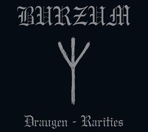 Burzum – Draugen - Rarities