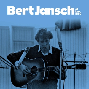 Jansch, Bert – Bert At the Bbc (Box)