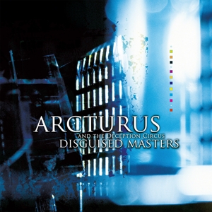 Arcturus – Disguised Masters