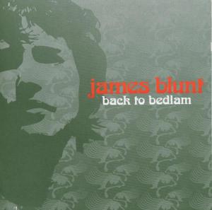 Blunt, James – Back To Bedlam