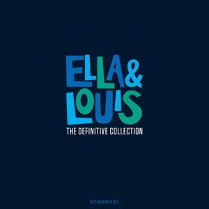 Ella & Louis – Definitive Collection