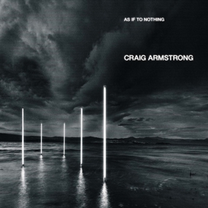Armstrong, Craig – As If To Nothing