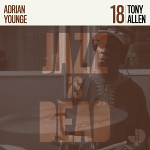 Allen, Tony & Adrian Younge – Tony Allen Jid018