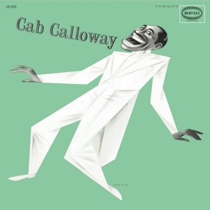 Calloway, Cab – Cab Calloway
