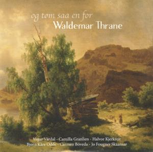 Vardal, Vegard & Camilla Granlien & Bjorn Kare Odde – Og Tom Saa En For Waldemar Thrane
