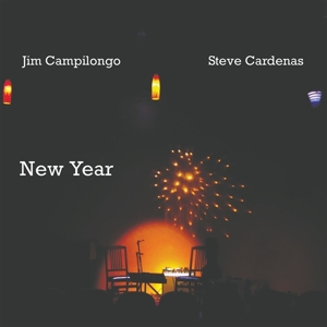 Campilongo, Jim & Steve Cardenas – New Year