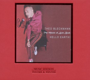 Bleckmann, Theo – Hello Earth! - Music of Kate Bush