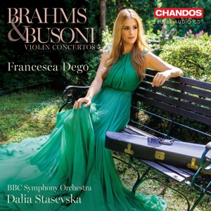 Dego, Francesca & Bbc Symphony Orchestra & Dalia Stasevska – Brahms & Busoni: Violin Concertos