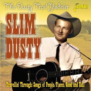 Dusty, Slim – Travellin' Through