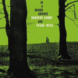 Ashby, Dorothy – In a Minor Groove (Clear)