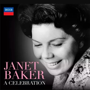 Baker, Janet – Janet Baker - a Celebration
