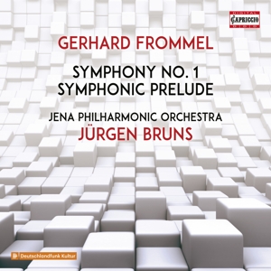 Frommel, G. – Symphony No.1/Symphonic Prelude