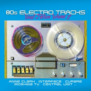 V/A – 80s Electro Tracks - Vinyl Edi