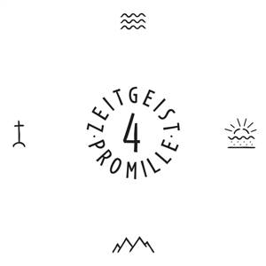 4 Promille – Zeitgeist