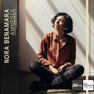 Benamara, Nora – Amnesia - Jazz Thing Next Generation Vol. 104