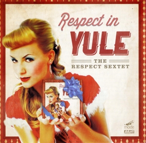 Respect Sextet – Respect In Yule