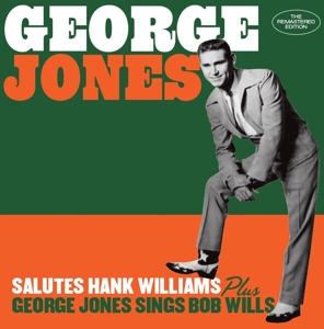 George Jones – Salutes Hank Williams/Sings Bob Wills