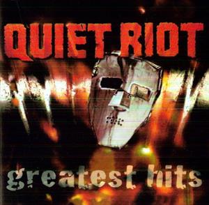 Quiet Riot – Greatest Hits