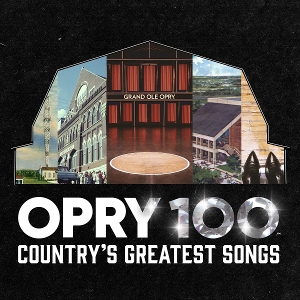 V/A – Opry 100: Country S Greatest Songs
