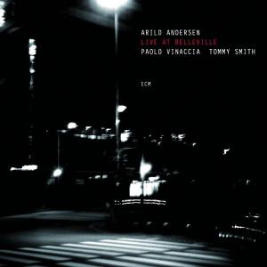 Andersen, Arild & Kirsten Braten Brg – Live At Belleville