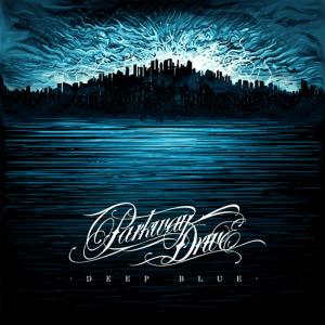 Parkway Drive – Deep Blue