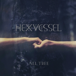 Hexvessel – All Tree