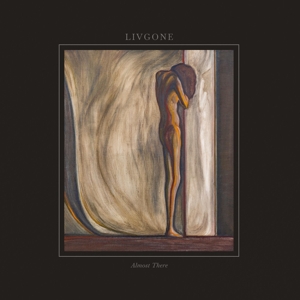 Livgone – Almost There