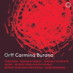 Reiss, Chen & Detroit Symphony Orchestra & Jader Bignamini – Orff: Carmina Burana