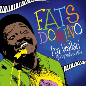 Domino, Fats – I'm Walkin' - His Greatest Hit