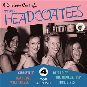 Thee Headcoatees – A Curious Case of...