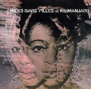 Davis, Miles – Filles De Kilimanjaro