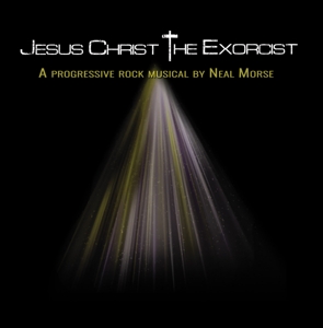 Morse, Neal – Jesus Christ the Exorcist