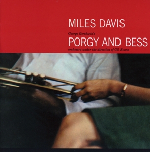Davis, Miles – Porgy & Bess