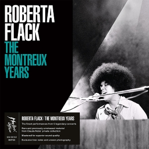 Flack, Roberta – The Montreux Years