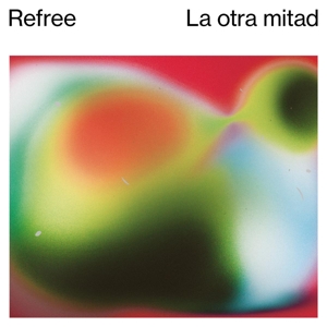 Refree – La Otra Mitad