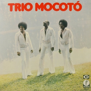 Trio Mocoto – Trio Mocoto
