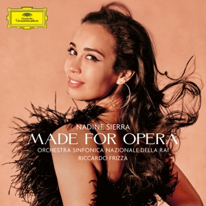 Nadine Sierra, Royal Philharmonic Orchestra, Rober – Made For Opera