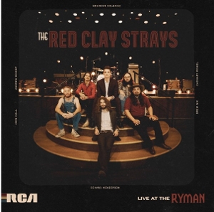 Red Clay Strays – Live At the Ryman