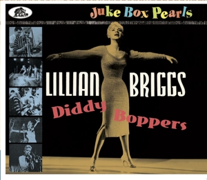Briggs, Lillian – Diddy Boppers - Juke Box Pearls