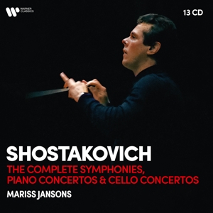 Jansons, Mariss – Shostakovich: the Complete Symphonies, Piano Concertos, Cello Concertos