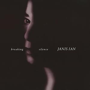 Ian, Janis – Breaking Silence