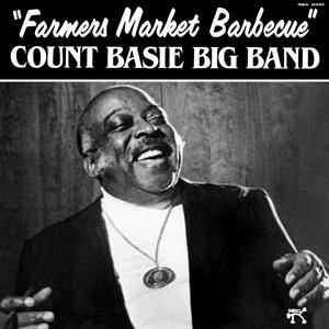 Basie, Count – Farmer's Market Barbecue